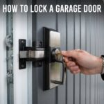 How to Lock a Garage Door