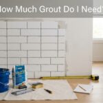 How Much Grout Do I Need?