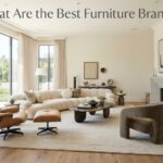 What Are the Best Furniture Brands?