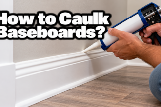 How to Caulk Baseboards